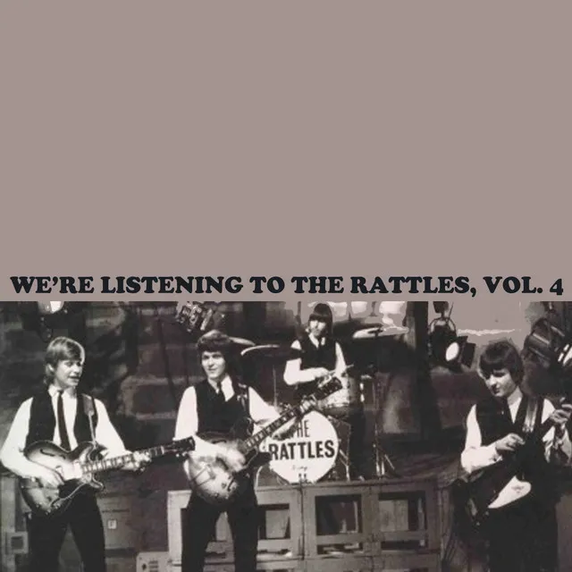 We're Listening To The Rattles, Vol. 4