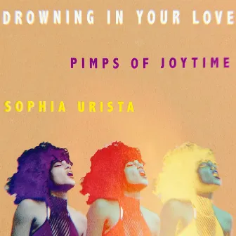 Drowning in Your Love by Sophia Urista