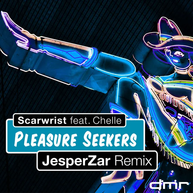 Pleasure Seekers (JesperZar Remix)