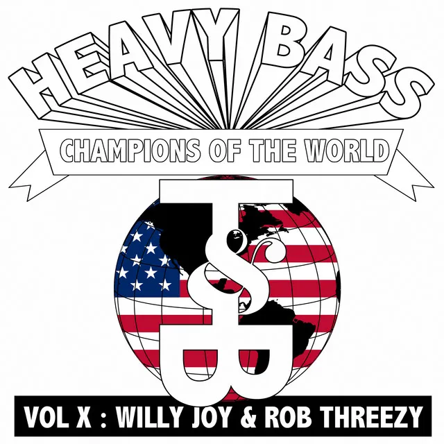 Heavy Bass Champions of the World Vol. X