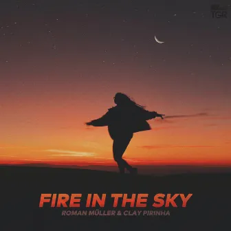 Fire in the Sky by Clay Pirinha