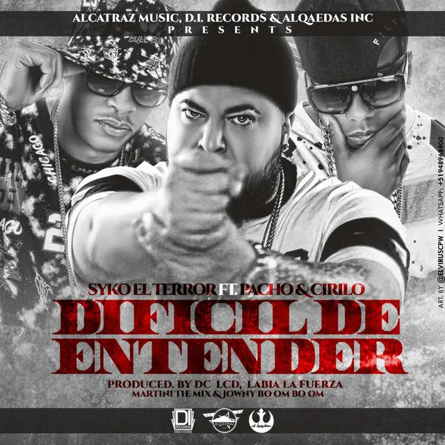 Dificil De Entender (feat. Pacho & Cirilo)