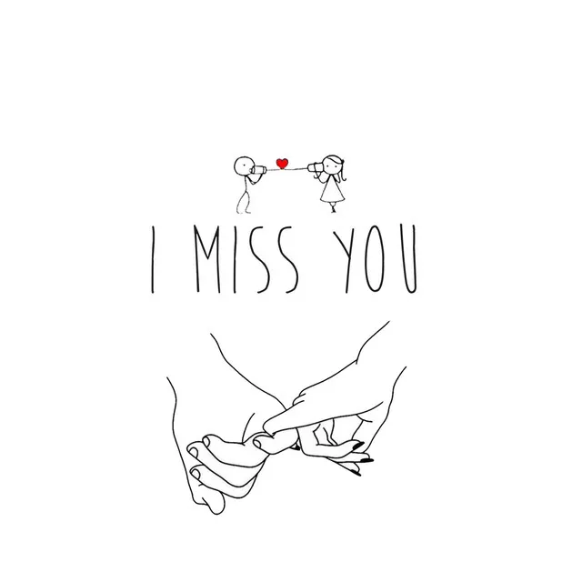 I Miss You