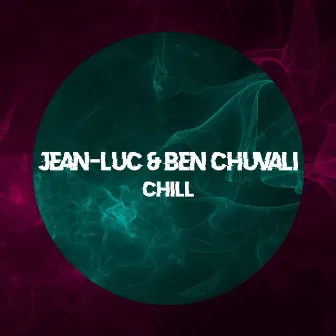 Chill by Jean-Luc