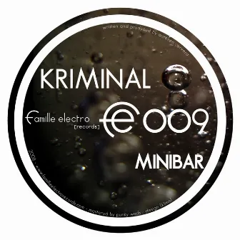 Minibar by Kriminal