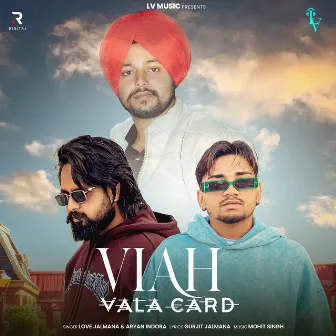 Viah Vala Card by Aryan Indora