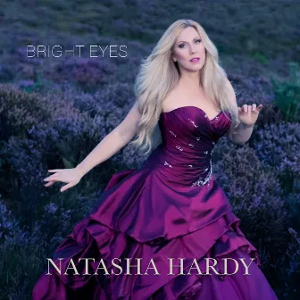 Bright Eyes by Natasha Hardy