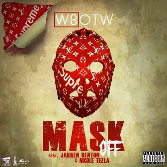 Mask Off by W8OTW