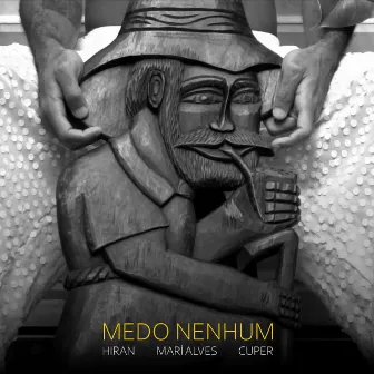 Medo Nenhum by Cuper