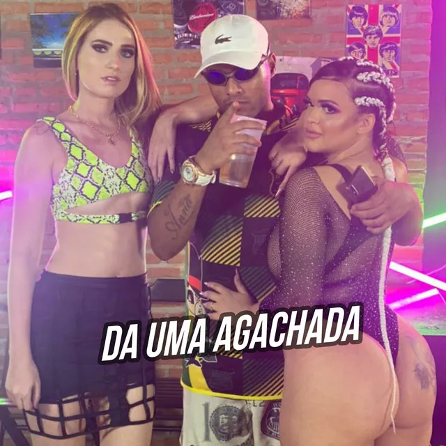 Da uma Agachada