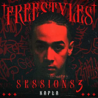 FREESTYLE’S SESSIONS 3 by Kapla