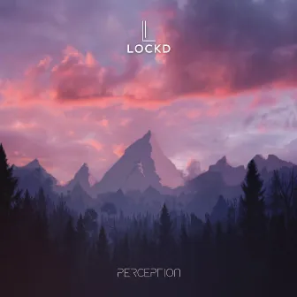 Perception by Lockd