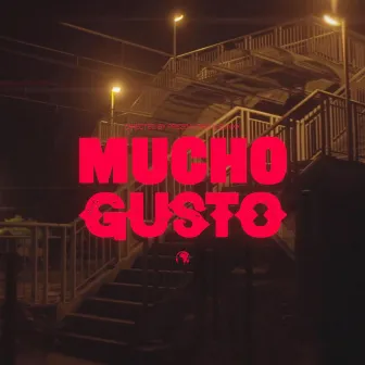 Mucho Gusto by Bvnxx