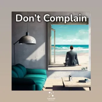 Don’t Complain by Clear Aura