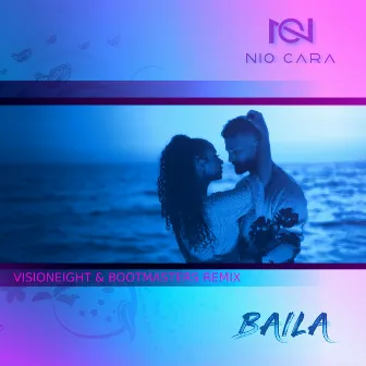 Baila (Visioneight & Bootmasters Remix) by Nio Cara