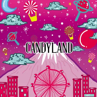 Candyland by D3VM