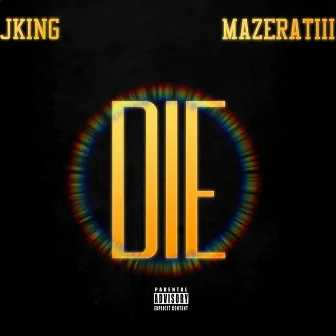 Die by Jking