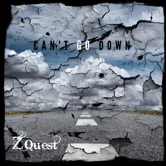 Can't Go Down (Radio Edit) by Z Quest