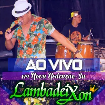 Ao Vivo Em Nova Redenção - BA by Lambadeixon