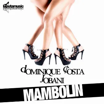 Mambolin by Jobani