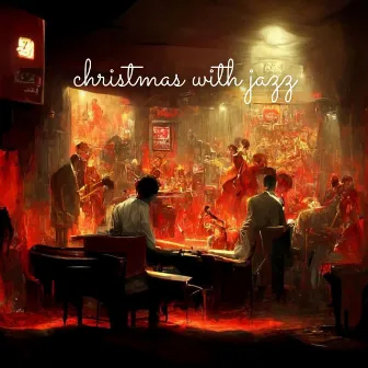 Christmas With Jazz by Alfonso Cid