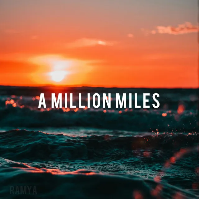 A Million Miles