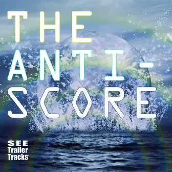 The Anti-Score (Edited) by Brian Flores