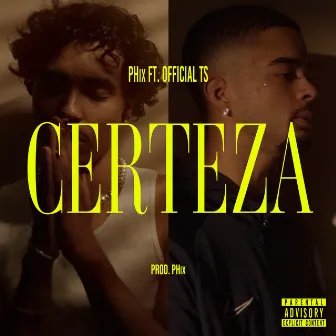 Certeza by Official TS