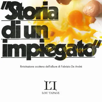 Storia di un impiegato (Rivisitazione occitana dell' album di Fabrizio De Andrè) by Lou Tapage