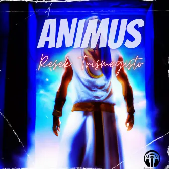 Animus by Resek Trismegisto