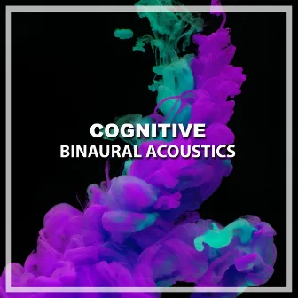 #21 Cognitive Binaural Acoustics by Brown Noise Baby