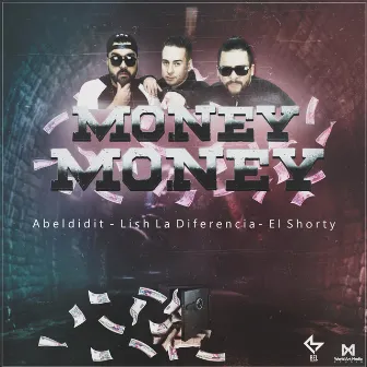 Money Money by El Shorty