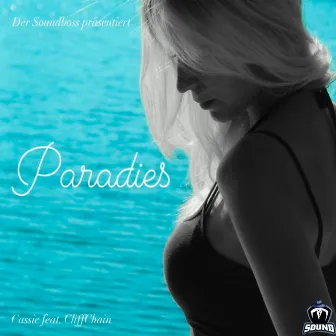 Paradies by Cassie