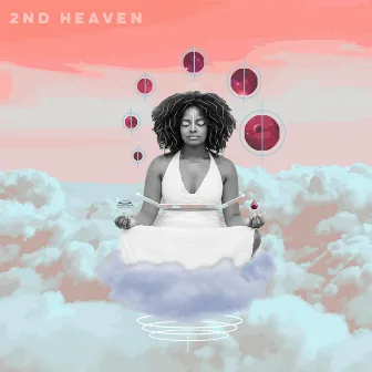 2nd Heaven by Mona Brea