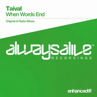 When Words End by Taival