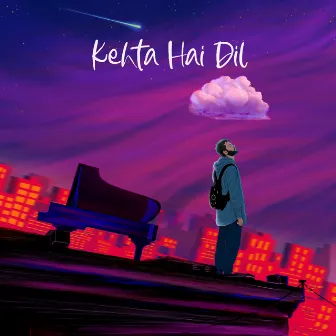 Kehta Hai Dil by Gaurav Tophakhane