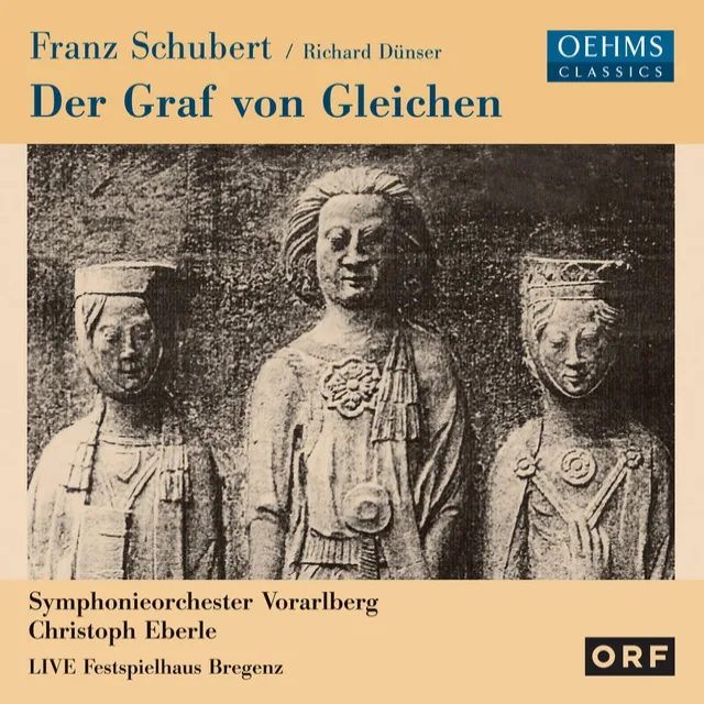 Der Graf von Gleichen, D. 918, Act I (Completed by R. Dünster): Himmel, was muss ich hören [Live]