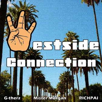 Westside Connection by G-therz