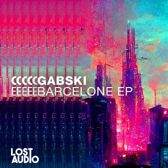 Barcelone EP by Gabski