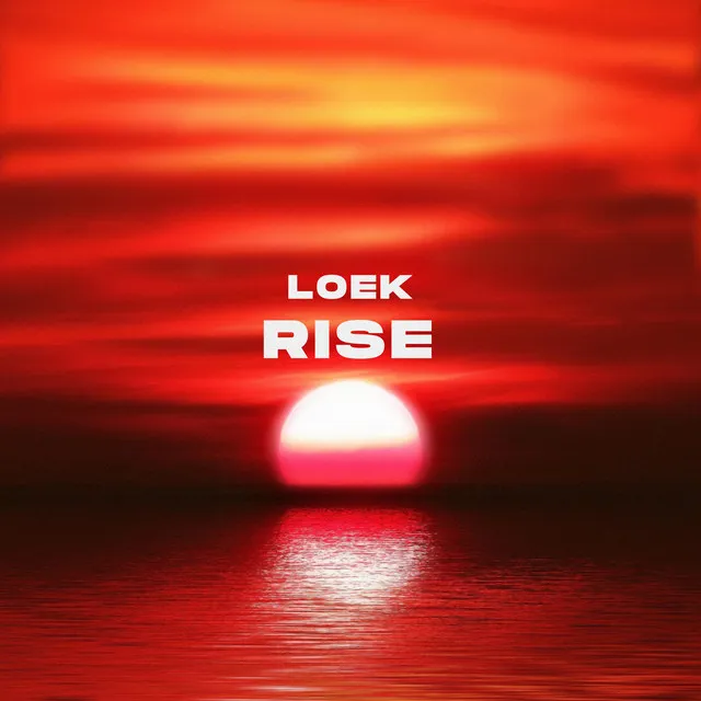 Rise