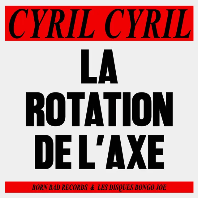 La rotation de l'axe