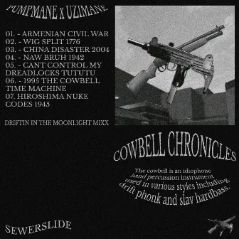 Cowbell Chronicles by Cowbell Cult