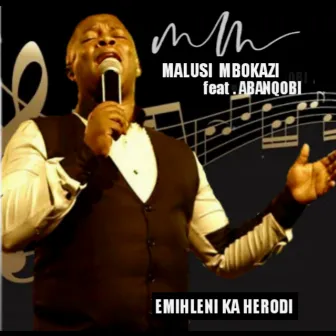 Emihleni Ka Herodi by Malusi Mbokazi