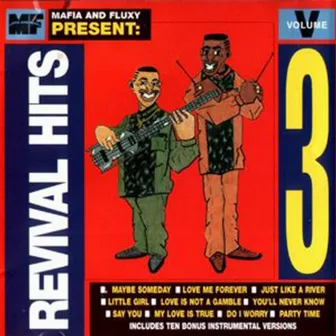 Mafia & Fluxy Presents Revival Hits, Vol. 3 by Mafia and Fluxy