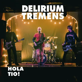 Hola Tio! by Delirium Tremens