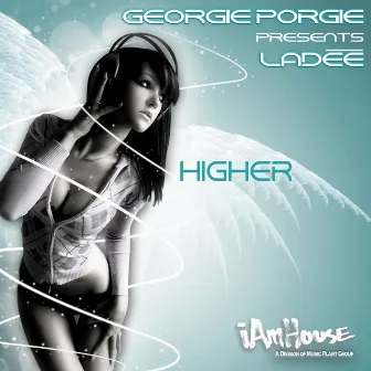 Higher by DJ Georgie Porgie