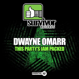 This Party's Jam Packed by Dwayne Omarr