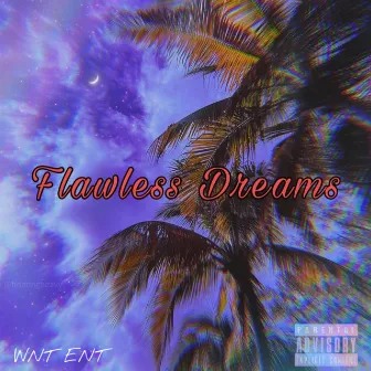 Flawless Dreams by VONNDREY