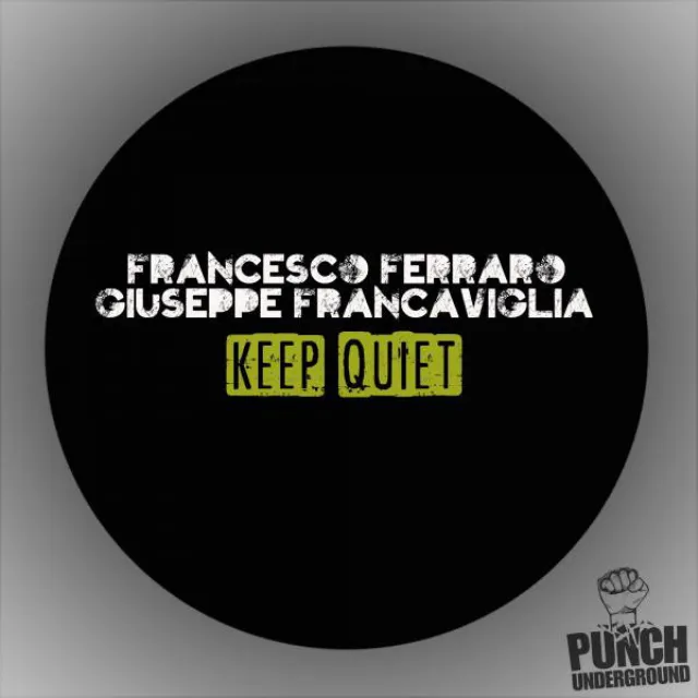 Keep Quiet