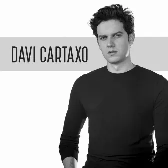 Davi Cartaxo by Davi Cartaxo